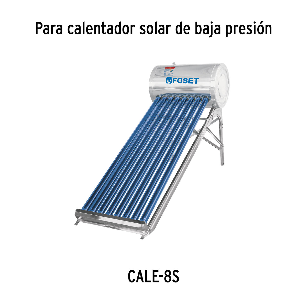 Termotanque p/calentador solar CALE-8S, FOSET