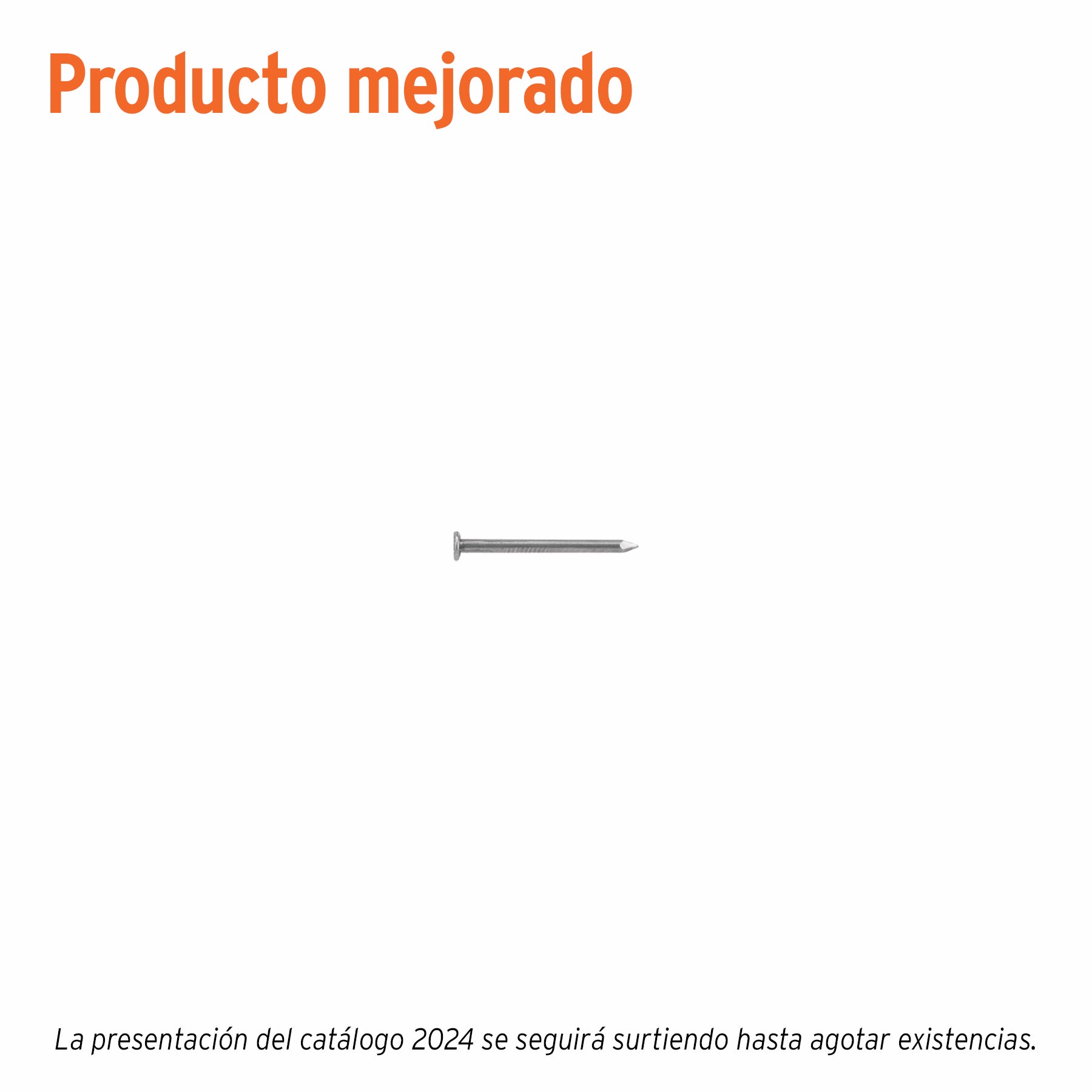 Clavo estandard, 1", con cabeza, caja de 25 kg