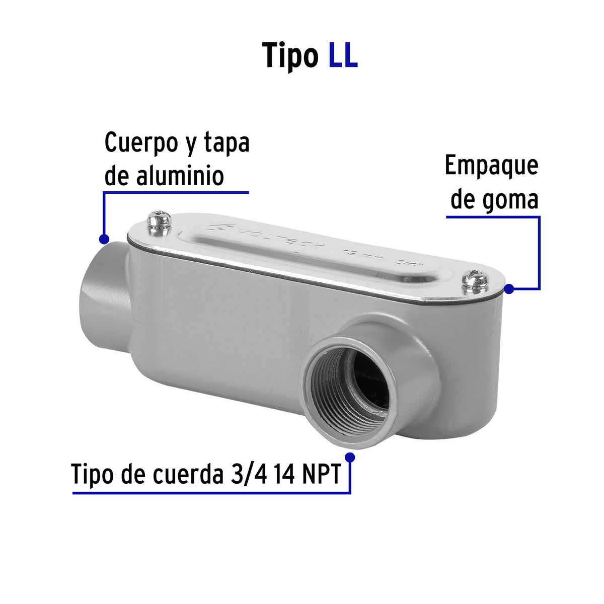 Condulet 3/4" conexión tipo LL, Volteck