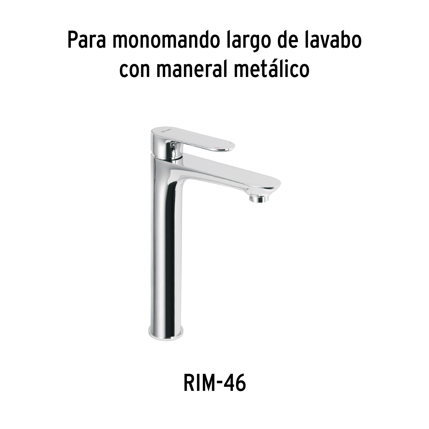 Maneral para monomando, Riviera