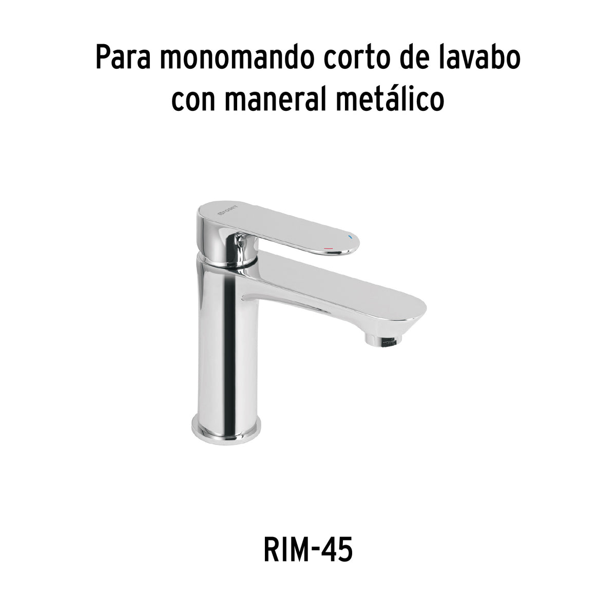Maneral para monomando, Riviera