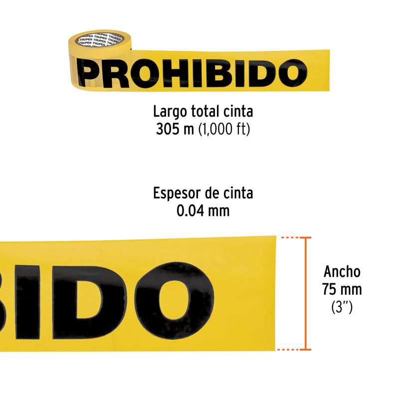 Cinta delimitadora "Prohibido", 304.8 m