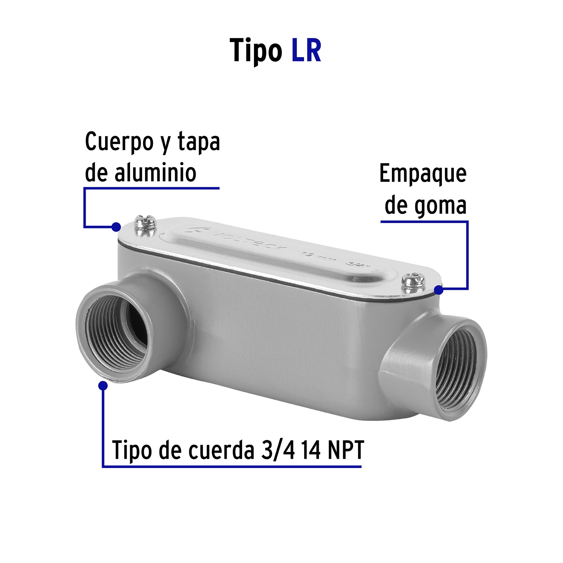 Condulet 3/4" conexión tipo LR, Volteck