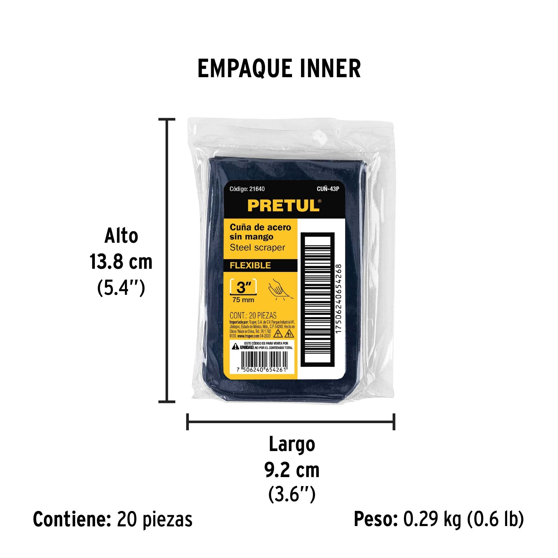 Cuña de 4 X 3", sin mango, Pretul, bolsa 20 piezas