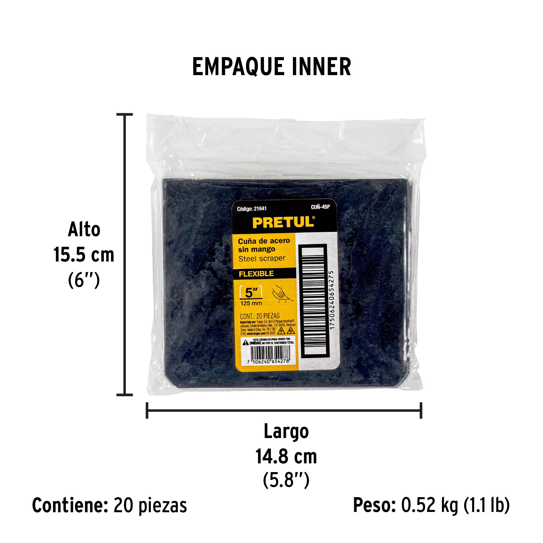 Cuña de 4 X 5", sin mango, Pretul, bolsa 20 piezas