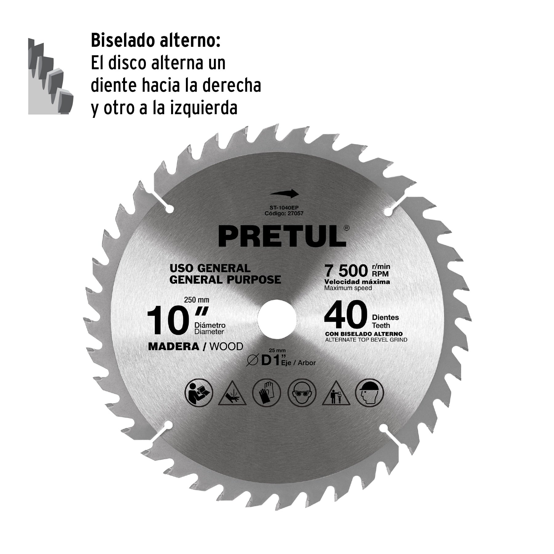 Sierra circular p/madera 10", 40 dientes, centro 1", Pretul