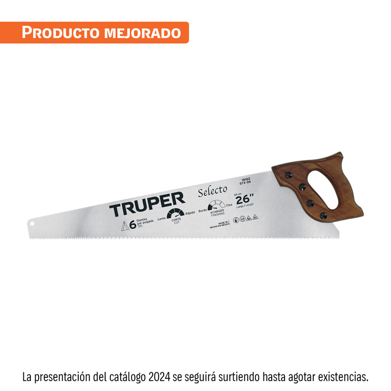 Serrucho 26"  Selecto, 6 DPP