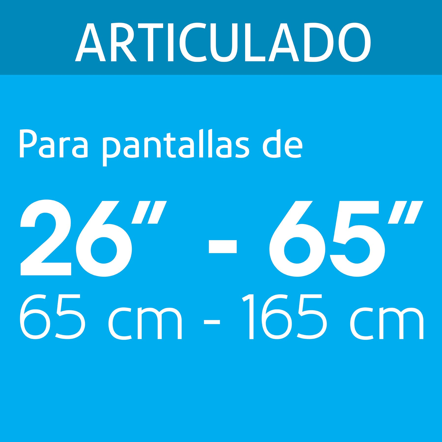 Soporte para TV, articulado, 26"-65"