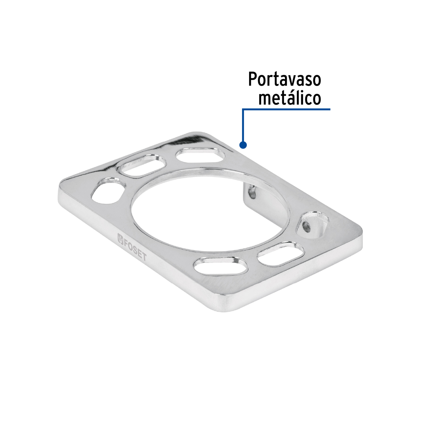 Portavaso cepillero, Foset Basic